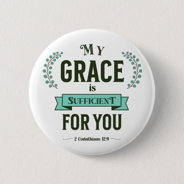 Macaron Rond 5 Cm My Grace is Sufficient Scripture Teal (Devant)