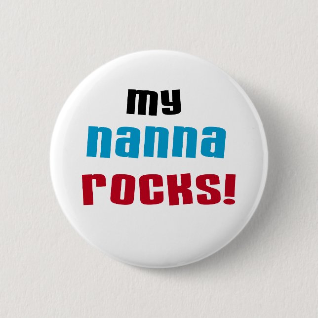 Macaron Rond 5 Cm My Nanna Rocks T-shirts et cadeaux (Devant)