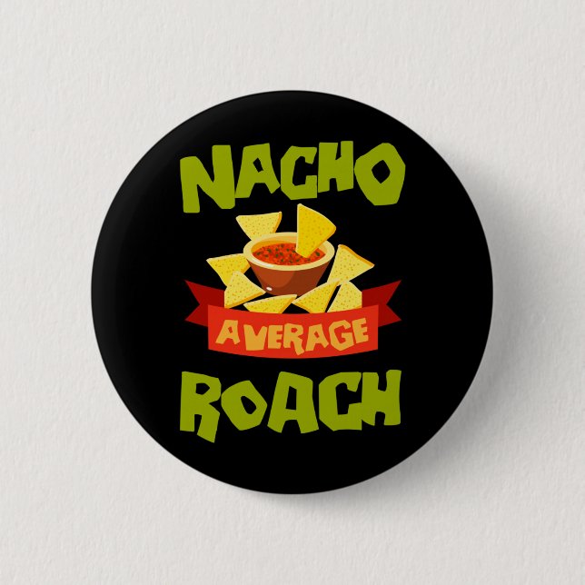 Macaron Rond 5 Cm Nacho Average Roach Funny Birthday Personalized (Devant)
