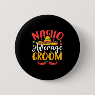 Macaron Rond 5 Cm Nacho Groom Moyen Cinco De Mayo Famille Mexicaine