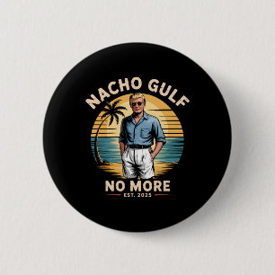 Macaron Rond 5 Cm Nacho Gulf Plus De Vacances Drôles De Trump 2025 É