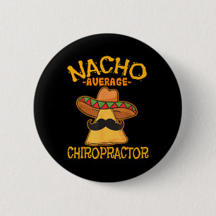 Macaron Rond 5 Cm Nacho Moyenne Chiropraticien Mexicain Cinco De May