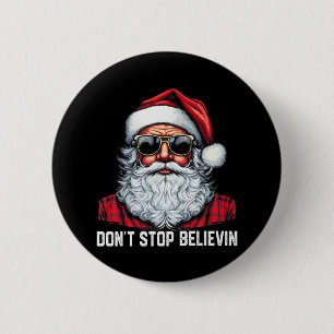Macaron Rond 5 Cm N'arrêtez pas Believin Père Noël Fun Christmas Boy