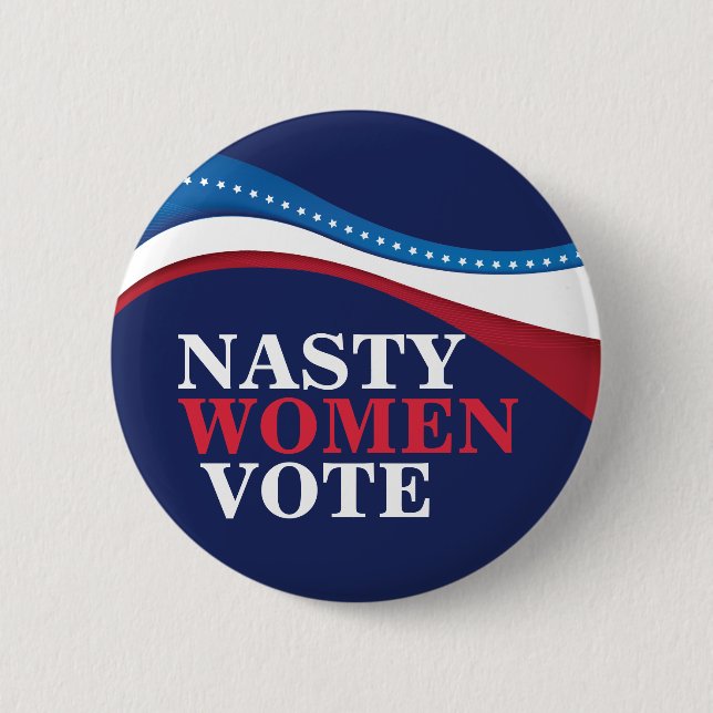 Macaron Rond 5 Cm Nasty Women Vote Pro Choice Feminist Election (Devant)