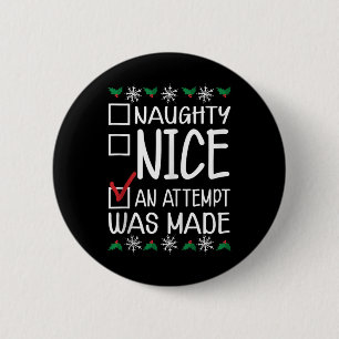 Macaron Rond 5 Cm Naughty Ou Nice Drôle Une Tentative A Été Faite Ch