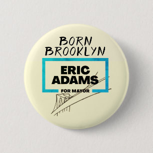 Macaron Rond 5 Cm Né à Brooklyn : Eric Adams pour Mayor Button