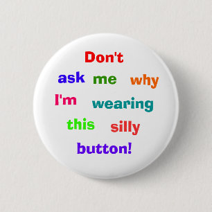 Macaron Rond 5 Cm Ne fait pas, demander, je, pourquoi, je suis,