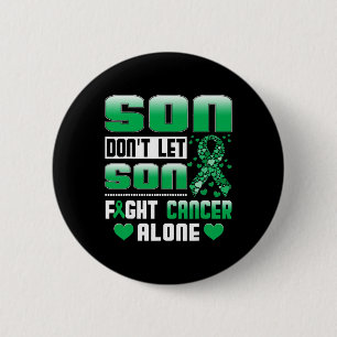 Macaron Rond 5 Cm Ne laissez pas votre fils lutter contre le cancer 