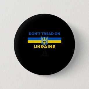 Macaron Rond 5 Cm Ne marchez pas sur l'Ukraine ! Les partisans de l'