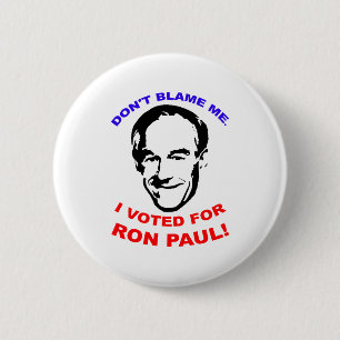 Macaron Rond 5 Cm Ne me blâmez pas. J'ai voté pour Ron Paul !