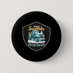 Macaron Rond 5 Cm Ne Pas Feu De Neige Sur Sa Parade Pro Trump Snow R