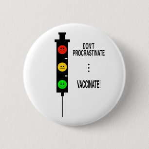 Macaron Rond 5 Cm Ne pas procrastiner ... Vacciner!