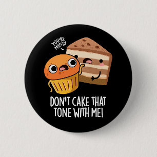 Macaron Rond 5 Cm Ne prends pas ce ton avec moi Gâteau drôle Snack P