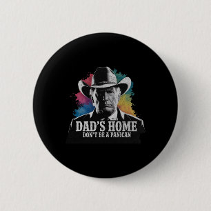 Macaron Rond 5 Cm Ne soyez pas un paniquiste Trump Cowboy Awesome Pa