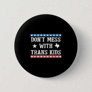 Macaron Rond 5 Cm Ne touchez pas aux enfants trans Texas Protège les
