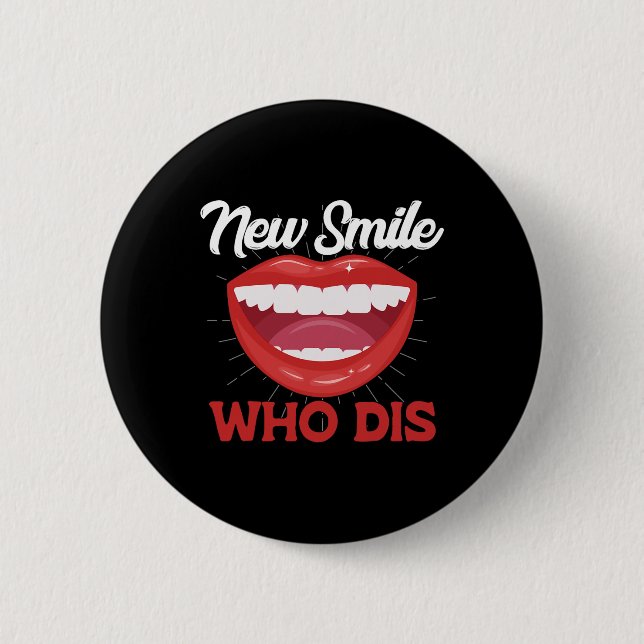 Macaron Rond 5 Cm New Smile Who Dis Braces Off Teeth Gift  (Devant)