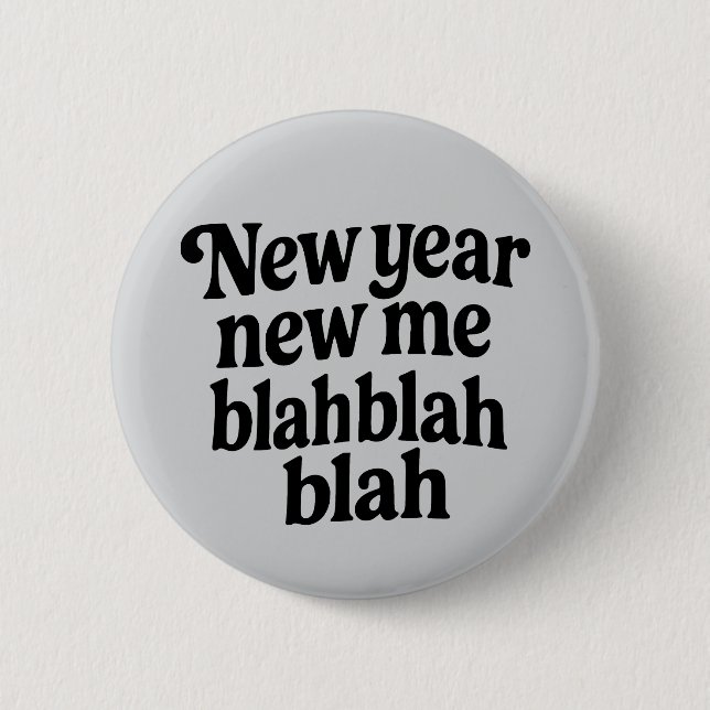 Macaron Rond 5 Cm New Year New Me Sarcastic NYE resolution slogan (Devant)