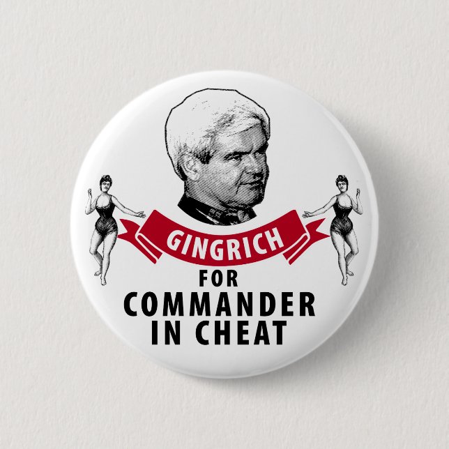 Macaron Rond 5 Cm Newt Gingrich pour le commandant dans la fraude (Devant)