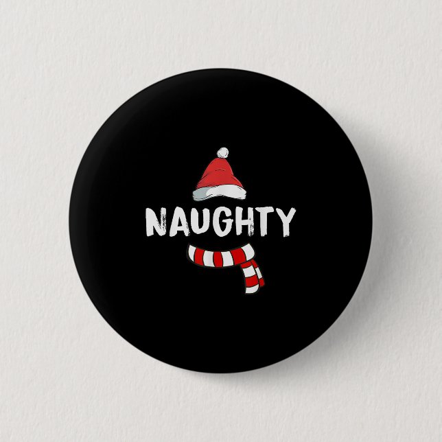 Macaron Rond 5 Cm Nice And Naughty Shirt Matching Christmas Pajamas  (Devant)