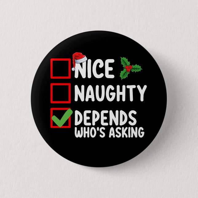 Macaron Rond 5 Cm Nice Naughty Depends Qui demande Noël (Devant)