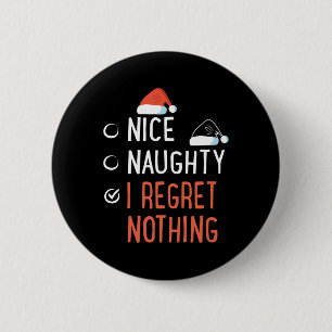 Macaron Rond 5 Cm Nice Naughty I Regret Nothing Père Noël Liste de  
