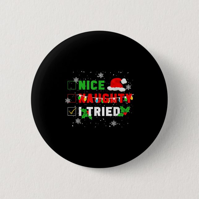 Macaron Rond 5 Cm Nice Naughty I Tried Christmas Joke December Famil (Devant)