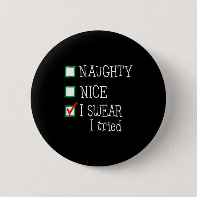 Macaron Rond 5 Cm Nice Naughty I Tried Funny Christmas Family Pajama (Devant)