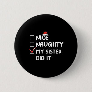 Macaron Rond 5 Cm Nice Naughty Ma Soeur L'A Fait Liste De Noël Famil