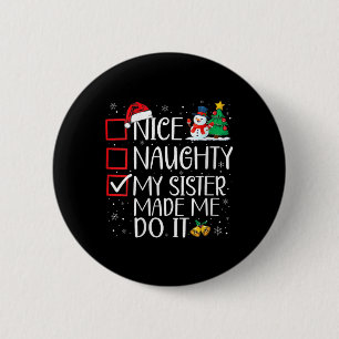 Macaron Rond 5 Cm Nice Naughty Ma Soeur M'A Fait Le Faire Noël San