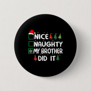 Macaron Rond 5 Cm Nice Naughty Mon Frère L'A Fait Liste De Noël Fami
