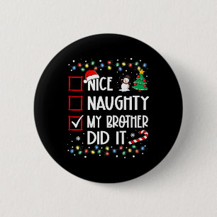 Macaron Rond 5 Cm Nice Naughty Mon Frère L'A Fait Liste Fam Xmas Pèr