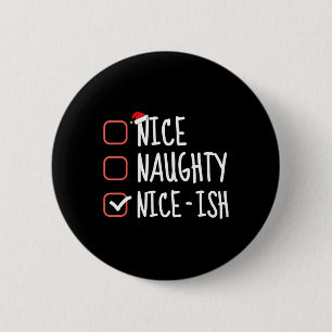 Macaron Rond 5 Cm Nice Naughty Nice-ish Funny Christmas List Père No