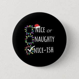Macaron Rond 5 Cm Nice Naughty Nice Nice Liste de Noël Père Noël F
