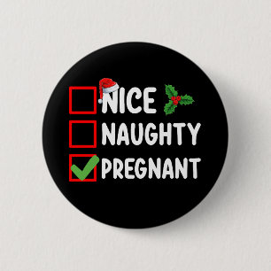 Macaron Rond 5 Cm Nice Naughty Pregnant Liste de Noël Grossesse
