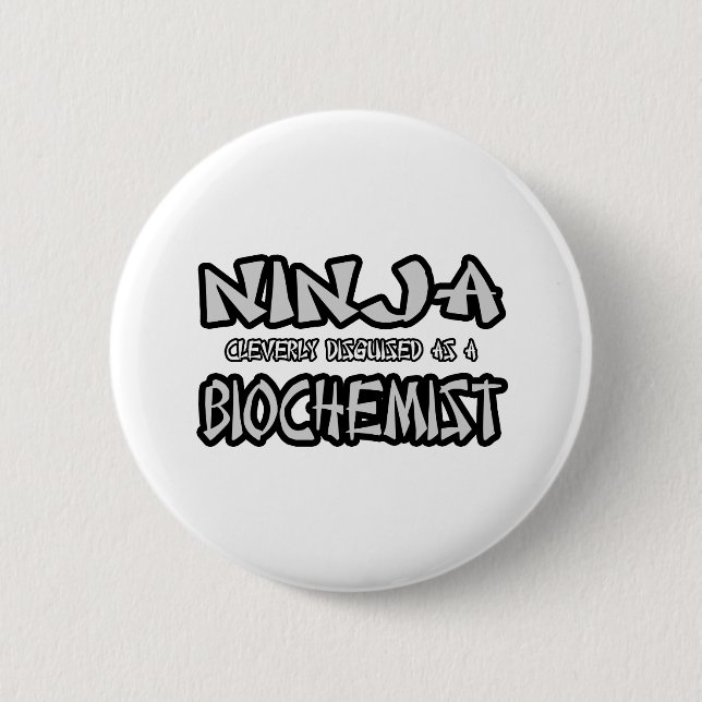 Macaron Rond 5 Cm Ninja...Biochimiste (Devant)