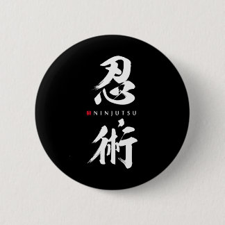 Macaron Rond 5 Cm Ninjutsu Kanji Ninja Shinobi minimaliste japonais