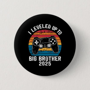 Macaron Rond 5 Cm Niveau Supérieur à Grand Frère 2025 Drôle Gamer Vi