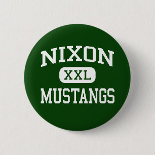 Macaron Rond 5 Cm Nixon - mustangs - lycée - Laredo le Texas