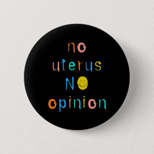 Macaron Rond 5 Cm No Uterus No Opinion Feminist Women's Right
