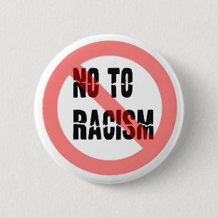 Macaron Rond 5 Cm Non Au Racisme   Slogan anti-racisme
