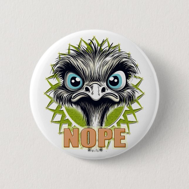 Macaron Rond 5 Cm "Nope" Cute Ostrich Button (Devant)