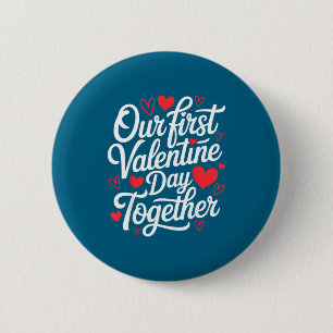 Macaron Rond 5 Cm Notre premier jour de la Saint-Valentin ensemble c
