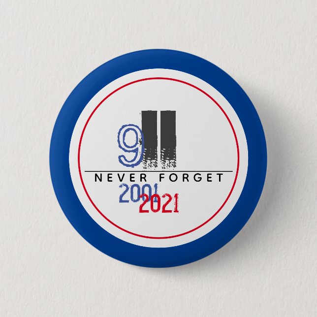 Macaron Rond 5 Cm N'oubliez jamais 911 Patriotic World Trade Center (Devant)