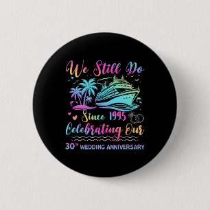 Macaron Rond 5 Cm Nous faisons toujours 30e anniversaire de mariage