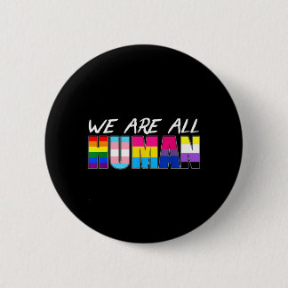 Macaron Rond 5 Cm Nous sommes tous humains LGBT