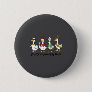 Macaron Rond 5 Cm Nouvelle année drôle, même oie idiote, bonne année