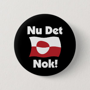 Macaron Rond 5 Cm Nu Det Nok Ça suffit maintenant - Drapeau du Groen