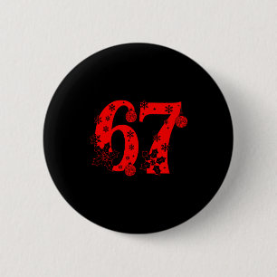 Macaron Rond 5 Cm Numéro 6 7 Citation drôle de meme 67 Six Sept Noël