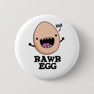Macaron Rond 5 Cm Oeuf Rawg Funny Roaring Pun Oeuf Raw