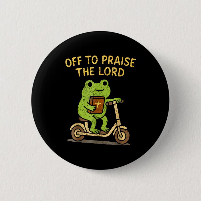 Macaron Rond 5 Cm Off To Praise The Lord Frog Christian  (Devant)